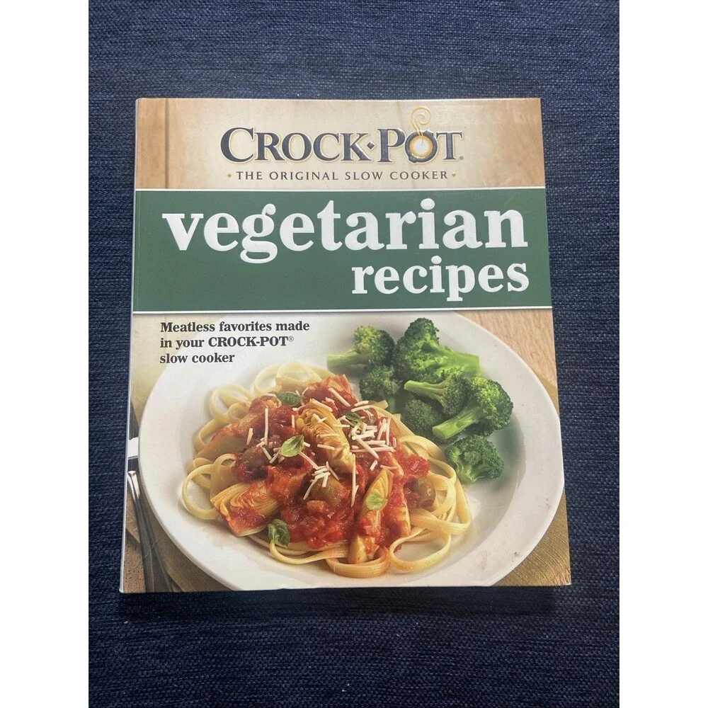Crock-Pot Vegetarian Recipes by Publications International Ltd. Staff (2013,...